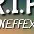 NEFFEX R I P Lyrics