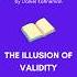 3 2 The Illusion Of Validity Thinking Fast And Slow By Daniel Kahneman Selfimprovement