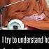 I Try To Understand How Frustration And Suffering That One Creates In Own Mind Ajahn Sumedho