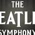 CAGMO The Beatles Symphony Yesterday Симфония Битлз