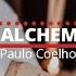 The Alchemist Paulo Coelho Listen To The Audio Book