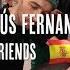 Jesus Fernandez And Friends Episode 1