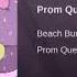 Beach Bunny Prom Queen LYRICS