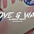 Love War Yellow Claw Yade Lauren Audio Edit