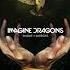 The Megamix Megamix Imagine Dragons Imagine Dragons RaveDJ