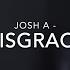 Josh A Disgrace METAL Cover By Joseph Peters