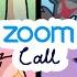 Zoom Call DDLC ANIMATIC