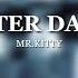 Mr Kitty After Dark 8D AUDIO