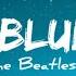 Blue Blue Sky The Beatles Lyrics