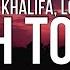 Wiz Khalifa High Today Lyrics Ft Logic