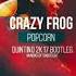Crazy Frog Popcorn Quintino Bootleg FREE DOWNLOAD