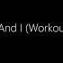 SuperFitness You And I Workout Mix Edit 134 Bpm