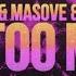 Tom Ferry Masove One Too Many Ft Jay Mason Lyric Video