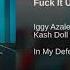 Iggy Azalea Fuck It Up Audio Ft Kash Doll