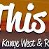 JAY Z Run This Town Lyrics Ft Rihanna Kanye West