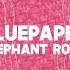 BluePaper Elephant Rock