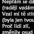 Vzal Mi Tě Stín Text