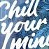 Adon Want You Nicolas Haelg Remix ChillYourMind Release