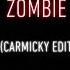 The Cranberries Zombie Hardstyle Remix Carmicky Edit