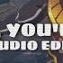 Melanie Martinez Tag You Re It Edit Audio