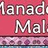 MANADO MALAY CREOLE LANGUAGE