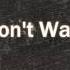 SOJA I Don T Wanna Wait