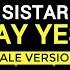 SISTAR SAY YES MALE VERSION