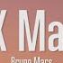 Bruno Mars 24K Magic Lyrics