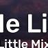 Little Mix Love Me Like You TikTok Sped Up Lyrics Don T Need Those Other Numbers