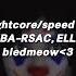 NBA RSAC ELLA Nightcore Speed Up Bledmeow