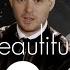 Michael Bublé It S A Beautiful Day Official Lyric Video