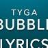 MRS BubbleGum Tyga LYRICS Music Leaks