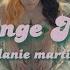 Orange Juice Melanie Martinez Lyrics