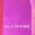 BLACKPINK As If It S Your Last Official Instrumental 99 HQ DL