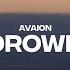 AVAION Drown