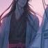 Dusk Till Dawn Wangxian MDZS AMV