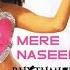 Mere Naseeb Mein Lyrics Video By Lyrics Light Megha Chatterji Rohit Bharti