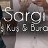 Kurtuluş Kuş Burak Bulut Sargı Halil Yıldırım Remix