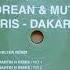 Korean Mutabor Paris Dakar Martin H Remix No 2