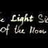 The Light Side Of The Moon Side A