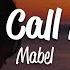 Mabel Don T Call Me Up Lyrics