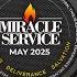 MAY 2025 MIRACLE SERVICE WITH APOSTLE JOSHUA SELMAN 25 05 2025