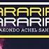 RARARIRA Remix KarelKakondo Ft AchelSahentendy