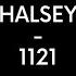 Halsey 1121 ＳＬＯＷＥＤ ＲＥＶＥＲＢ Lyrics