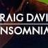 Craig David Insomnia HQ