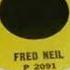 Fred Neil Everybody S Talkin