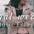 Illegal Weapon Jasmine Sandlas Slowed Reverbed Music Escape