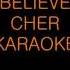 Believe Cher Karaoke HD