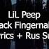 Lil Peep Black Fingernails Lyrics Rus Sub