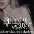 Goth Speed Up